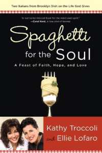 Spaghetti for the Soul: A Feast of Faith, Hope and Love