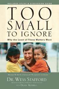 Too Small to Ignore: Why the Least of These Matters Most