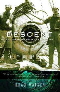 Descent : The Heroic Discovery of the Abyss