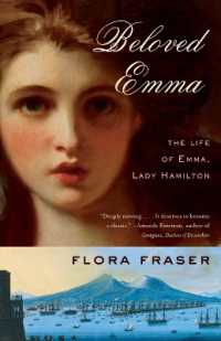 Beloved Emma : The Life of Emma, Lady Hamilton