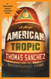 American Tropic : A Thriller (Vintage Contemporaries)