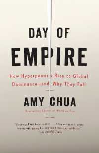 『最強国の条件』（原書）<br>Day of Empire : How Hyperpowers Rise to Global Dominance--and Why They Fall