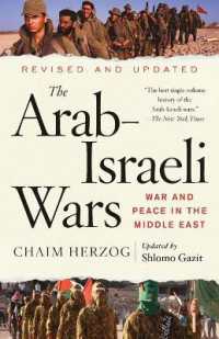 The Arab-Israeli Wars : War and Peace in the Middle East
