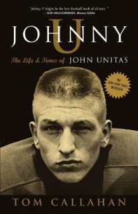 Johnny U : The Life and Times of John Unitas