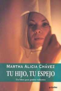 Tu Hijo, Tu Espejo