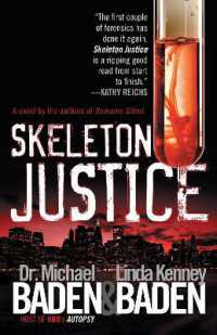 Skeleton Justice (Jake Rosen & Manny Manfreda Novels)