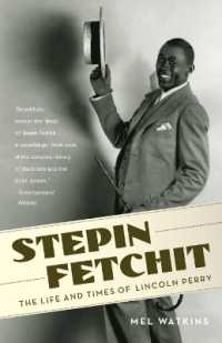Stepin Fetchit : The Life & Times of Lincoln Perry