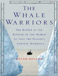 The Whale Warriors (9-Volume Set) : The Battle at the Bottom of the World to Save the Planet's Largest Mammals （Unabridged）