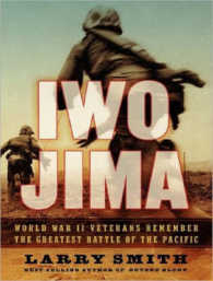 Iwo Jima (11-Volume Set) : World War II Veterans Remember the Greatest Battle of the Pacific （Unabridged）