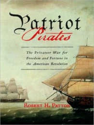 Patriot Pirates : The Privateer War for Freedom and Fortune in the American Revolution （MP3 UNA）
