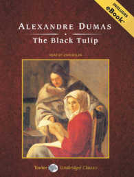 The Black Tulip : Includes Ebook （MP3 UNA）