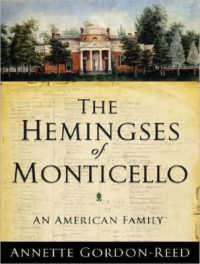 The Hemingses of Monticello (3-Volume Set) : An American Family （MP3 UNA）