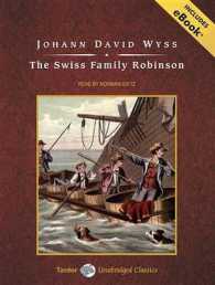 The Swiss Family Robinson (2-Volume Set) : Includes Ebook （MP3 UNA）