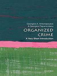 Organized Crime : A Very Short Introduction （Unabridged）