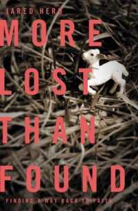 More Lost than Found : Finding a Way Back to Faith