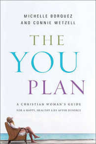 The YOU Plan : A Christian Woman's Guide for a Happy, Healthy Life after Divorce