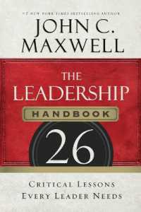 The Leadership Handbook : 26 Critical Lessons Every Leader Needs