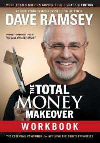 The Total Money Makeover Workbook: Classic Edition : The Essential Companion for Applying the Book's Principles