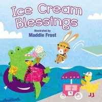 Ice Cream Blessings (Sweet Blessings) （BRDBK）
