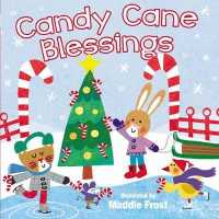 Candy Cane Blessings (Sweet Blessings) （BRDBK）