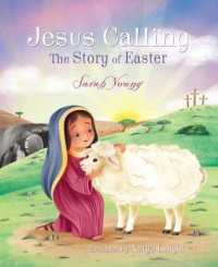 Jesus Calling: The Story of Easter (board book) (Jesus Calling®) （Board Book）