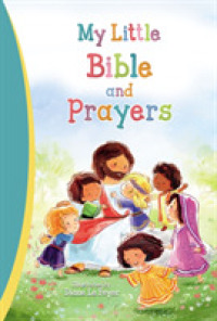 My Little Bible and Prayers -- Hardback