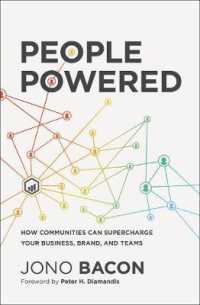People Powered : How Communities Can Supercharge Your Business, Brand, and Teams