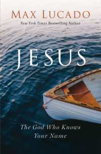 Jesus : The God Who Knows Your Name （ITPE）