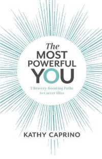 The Most Powerful You : 7 Bravery-Boosting Paths to Career Bliss