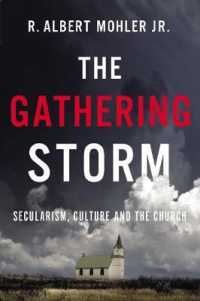 The Gathering Storm : Secularism, Culture, and the Church