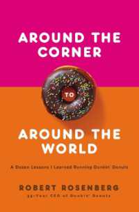 Around the Corner to around the World : A Dozen Lessons I Learned Running Dunkin Donuts
