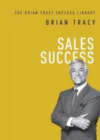 Sales Success (The Brian Tracy Success Library)