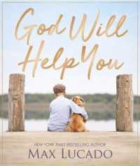 God Will Help You : Finding Comfort and Encouragement in God's Promises
