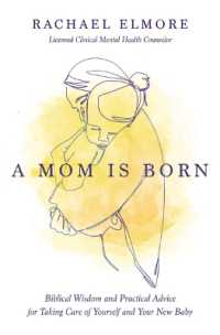 A Mom Is Born : Biblical Wisdom and Practical Advice for Taking Care of Yourself and Your New Baby - the Perfect Christian Baby Shower Gift or Postpartum Gift for New and Expectant Mothers
