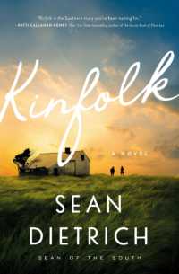 Kinfolk : A Novel