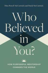 Who Believed in You : How Purposeful Mentorship Changes the World