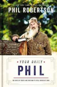 Your Daily Phil : 100 Days of Truth and Freedom to Heal America's Soul (A 100-Day Devotional)
