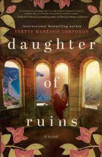 Daughter of Ruins : A Novel