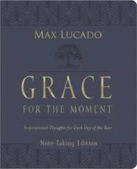 Grace for the Moment Volume I, Note-Taking Edition, Leathersoft : Inspirational Thoughts for Each Day of the Year (A 365-Day Devotional)