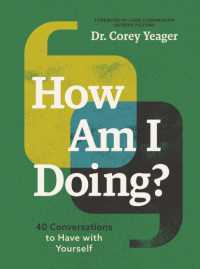 How Am I Doing? : 40 Conversations to Have with Yourself