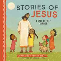 Stories of Jesus for Little Ones （Board Book）
