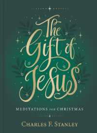 The Gift of Jesus : Meditations for Christmas