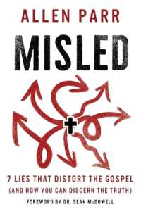 Misled : 7 Lies That Distort the Gospel (and How You Can Discern the Truth)