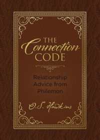 The Connection Code : Relationship Advice from Philemon (The Code Series)