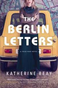 The Berlin Letters : A Cold War Novel