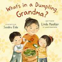 What's in a Dumpling, Grandma? (Grey & Mama)