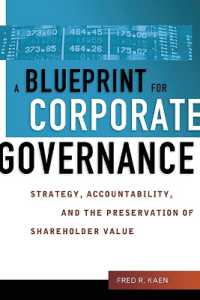 A Blueprint for Corporate Governance : Strategy, Accountability, and the Preservation of Shareholder Value