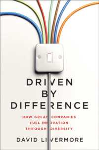Driven by Difference : How Great Companies Fuel Innovation through Diversity