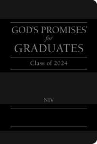 God's Promises for Graduates: Class of 2024 - Black NIV : New International Version (God's Promises®)