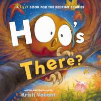 Hoo's There? : A Silly Book for the Bedtime Scaries （Board Book）